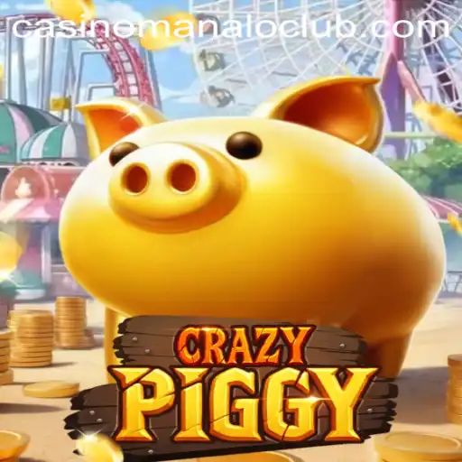 Explore the Exciting World of CrazyPiggy at Manalo Club
